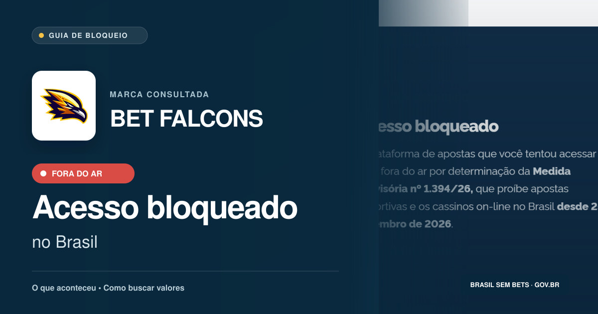 BET FALCONS: acesso bloqueado no Brasil e orientações para buscar valores