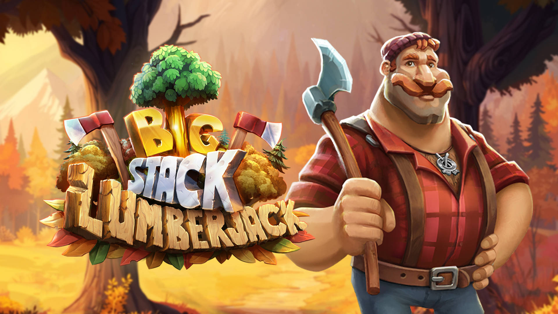 Big Stack Lumberjack